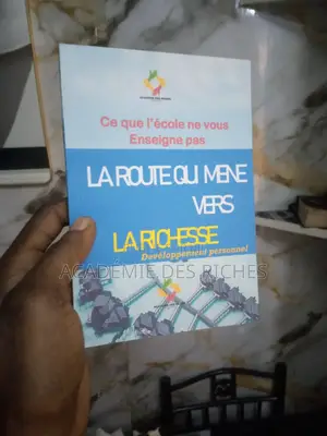 La Route Qui Mène Vers La Richesse ( Développement Personnel)