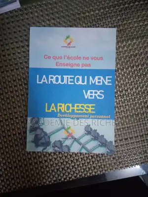 La Route Qui Mène Vers La Richesse ( Développement Personnel)
