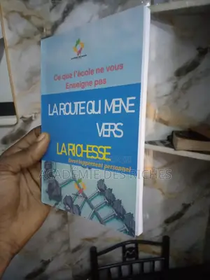 La Route Qui Mène Vers La Richesse ( Développement Personnel)