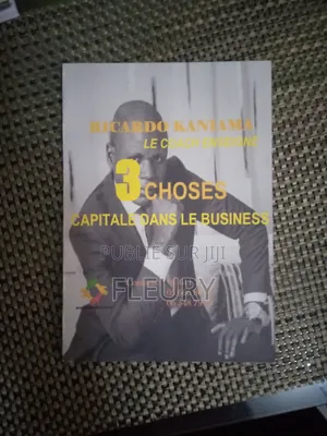 3 CHOSES CAPITALE Dans Le Business. RICARDO KANIAMA