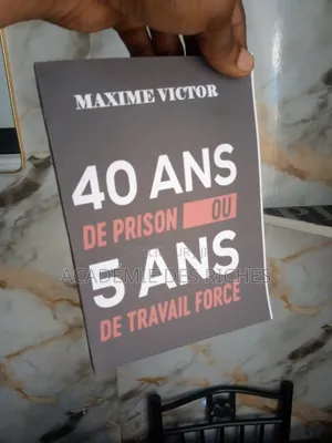 40 De Prison Ou 5 Ans De Travail Forcé. Maxime Victor