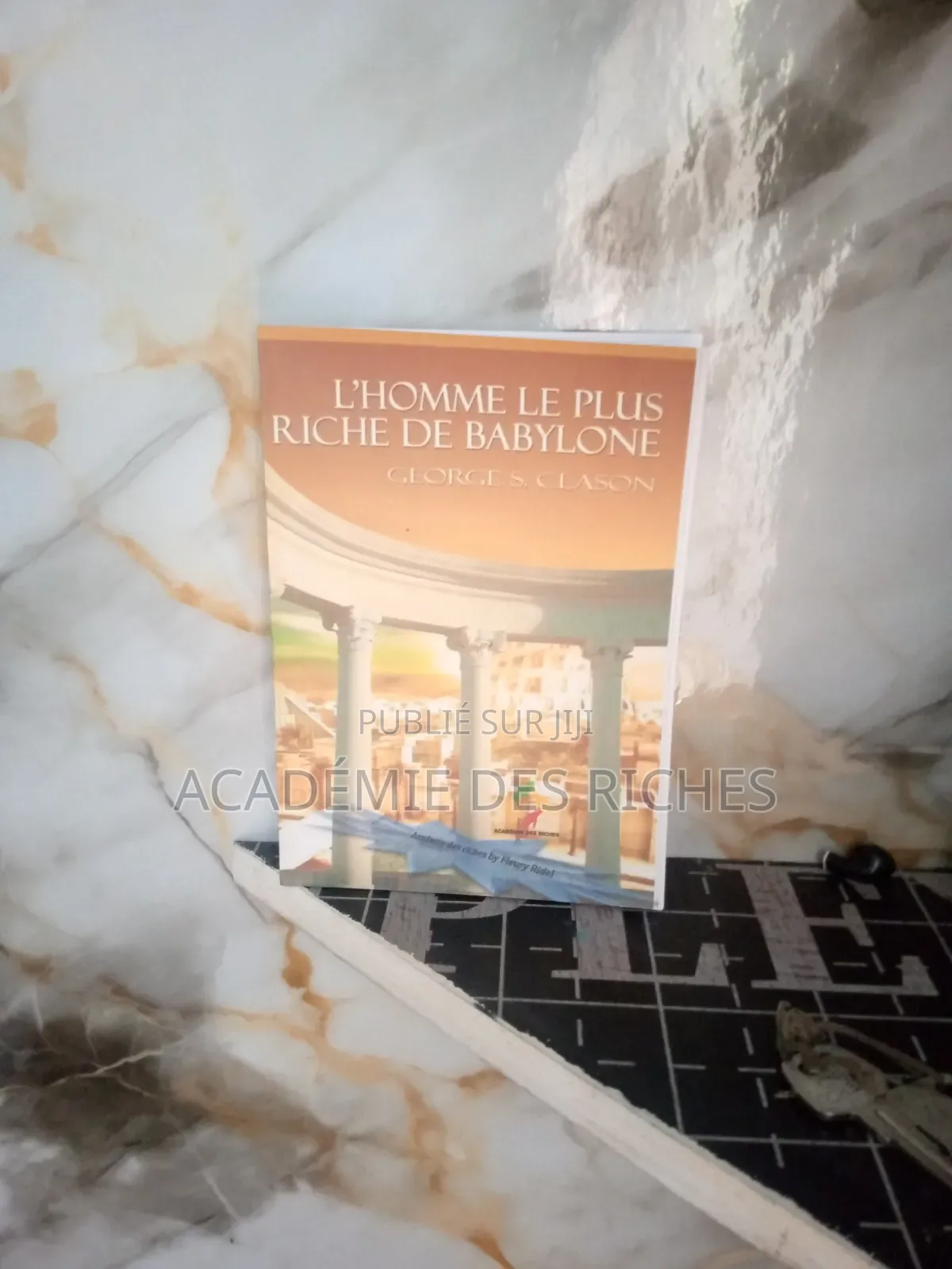 l'Homme Le Plus Riche De Babylone De Georges Clason