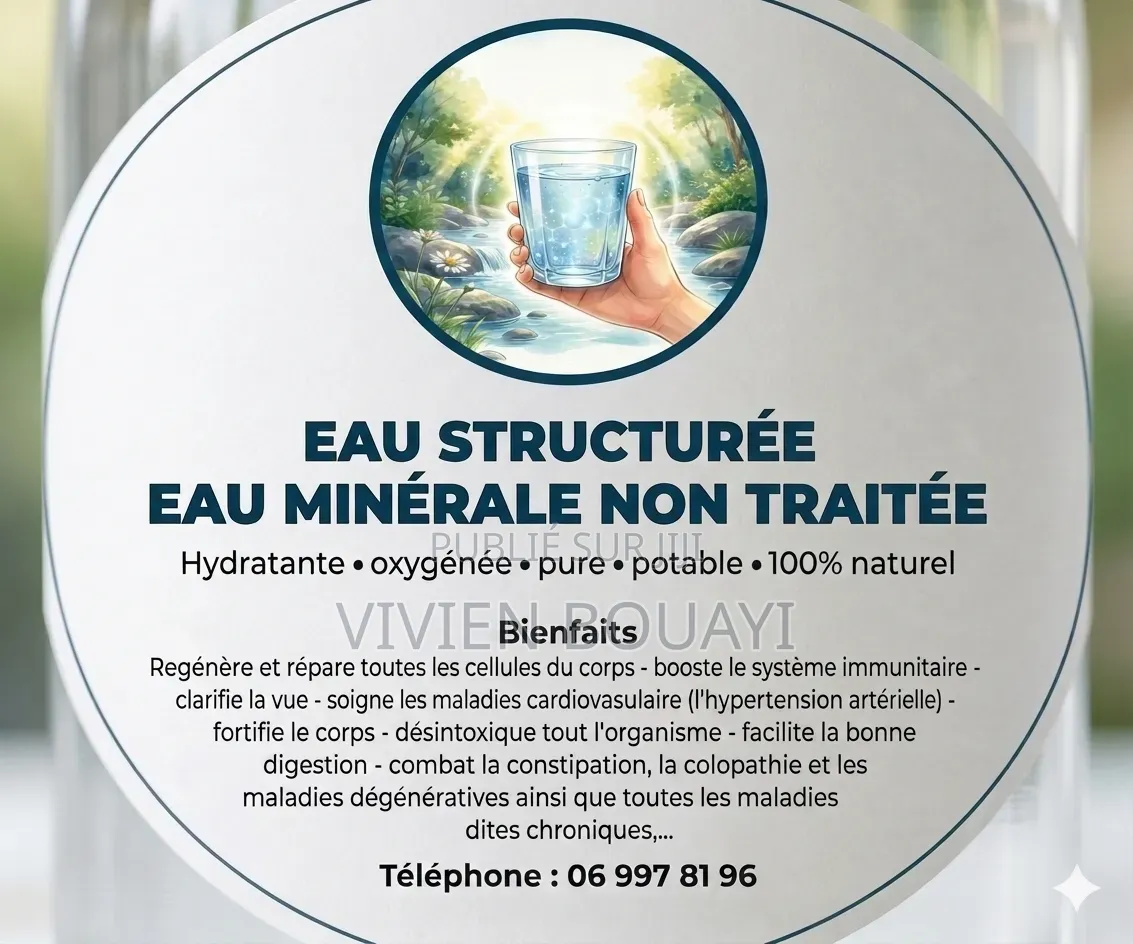 Eau Structurée Minérale Non Traitée 100% Naturelle