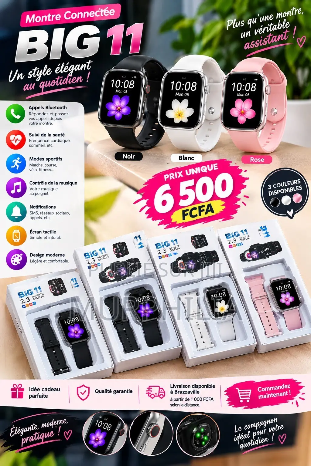  Montre Connectée BIG 11 – Noir, Blanc Et Rose