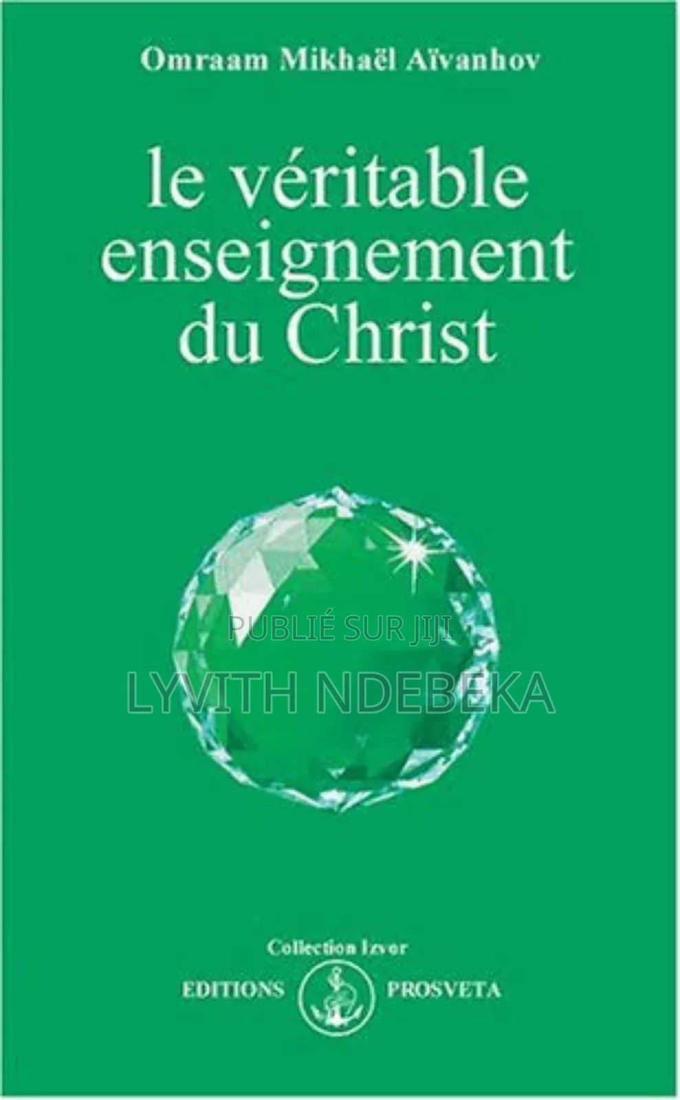 Le Véritable Enseignement Du Christ