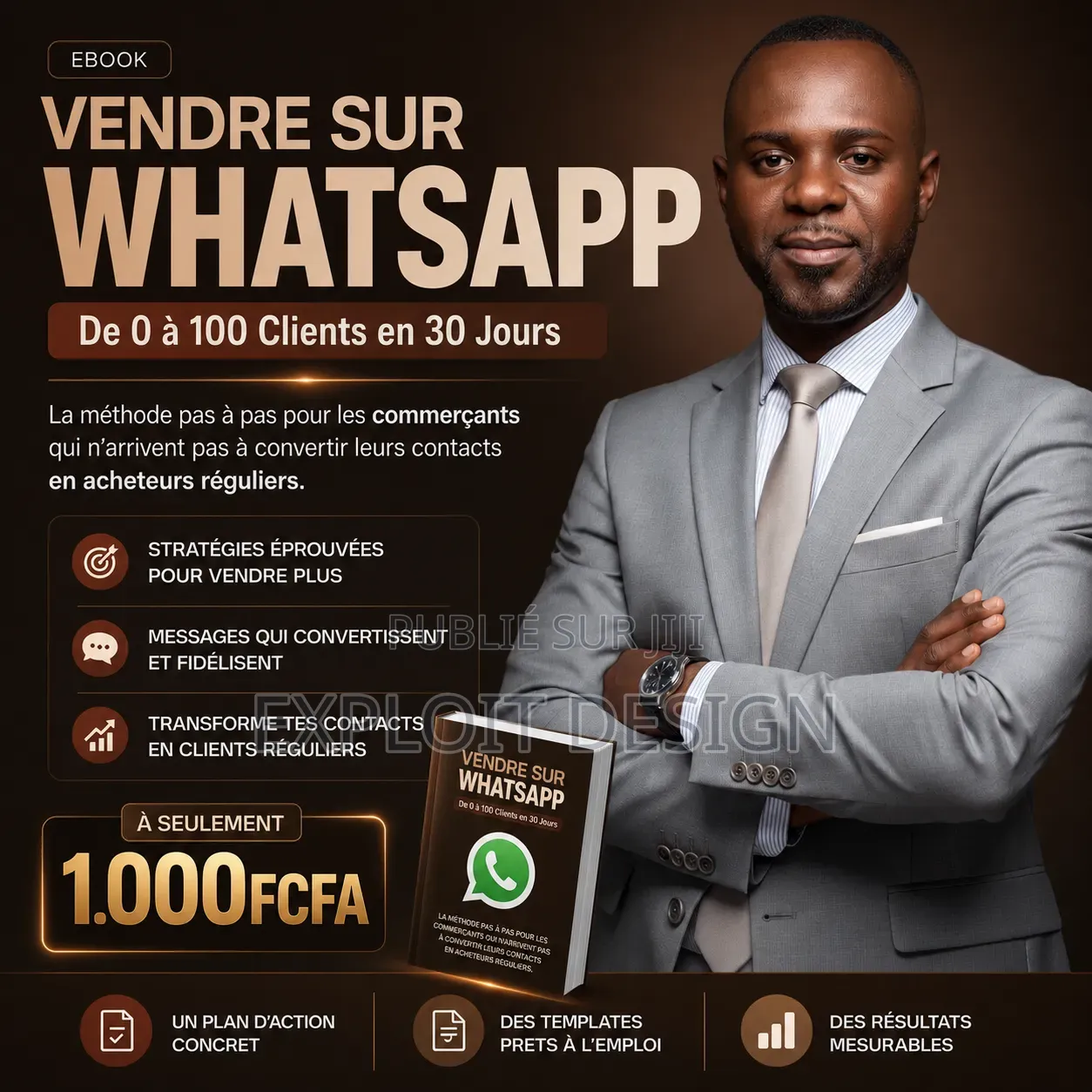 Vendre Sur Whatsapp : De 0 À 100 Clients en 30 Jours