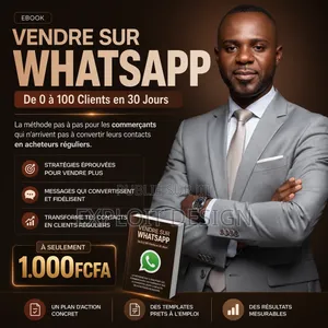 Vendre Sur Whatsapp : De 0 À 100 Clients en 30 Jours
