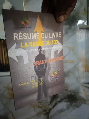 La Règle Du 10x De Grant Cardonne (Livre Résumé)
