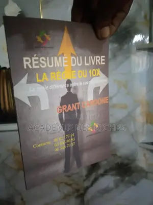 La Règle Du 10x De Grant Cardonne (Livre Résumé)