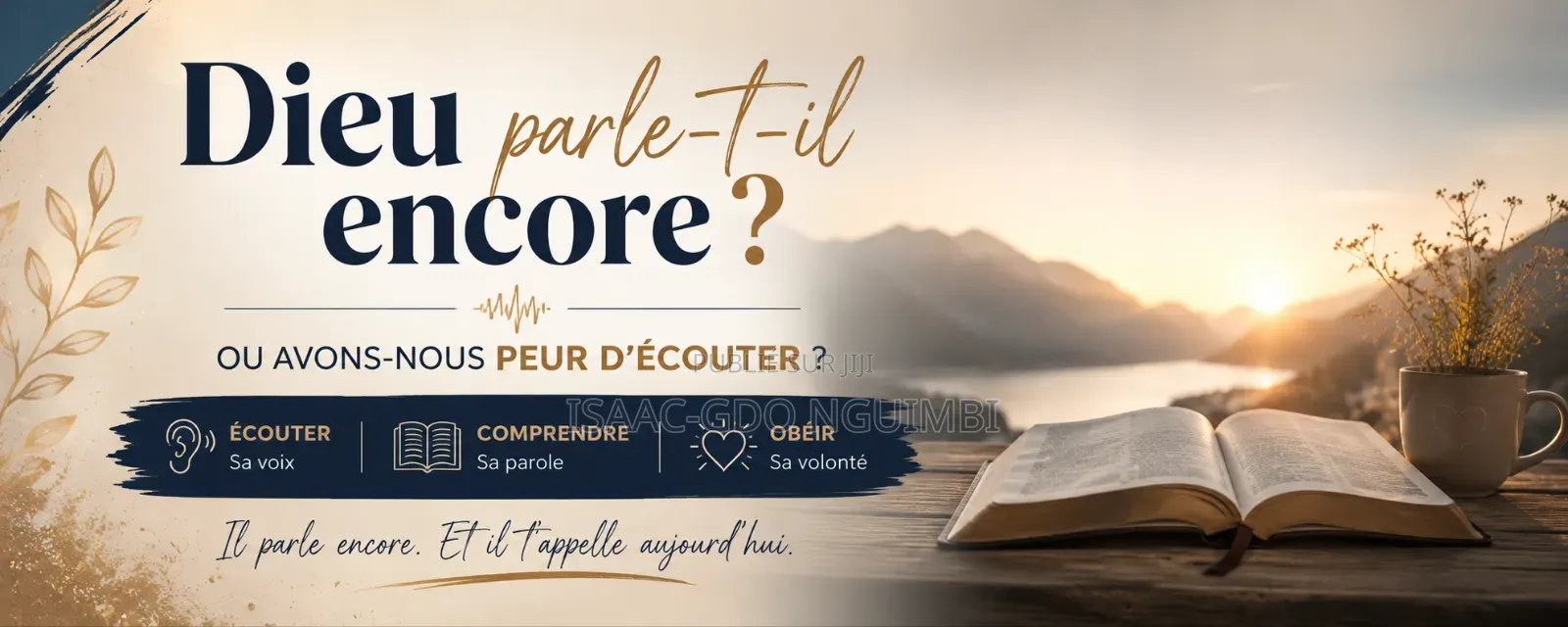 Dieu Parle-T-Il Encore Ou Avons-Nous Peur D’Écouter ?
