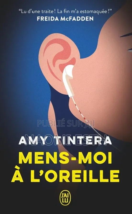 Mens-Moi À l'Oreille